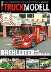: Truckmodell Magazin No 04 Juni-Juli 2022
