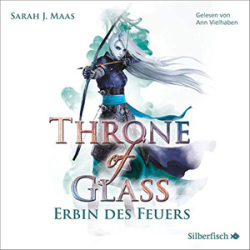: Sarah J. Maas - Throne of Glass 3 - Erbin des Feuers