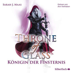 : Sarah J. Maas - Throne of Glass 4 - Königin der Finsternis