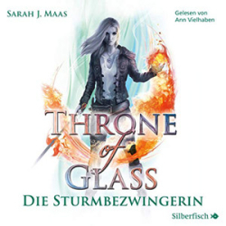: Sarah J. Maas - Throne of Glass 5 - Die Sturmbezwingerin