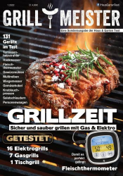 : Haus und Garten Test Magazin Sonderheft Grillmeister No 01 2022
