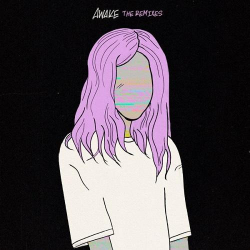 : Alison Wonderland - Awake (The Remixes) (2021)