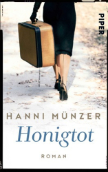 : Hanni Münzer - Honigtot