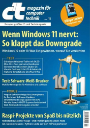 : c't Magazin für Computertechnik No 11 vom 07  Mai 2022        
