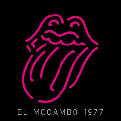 : The Rolling Stones - Live At The El Mocambo (2022)