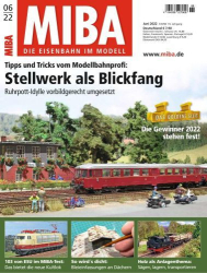 : Miba Magazin Die Eisenbahn im Modell Juni No 06 2022

