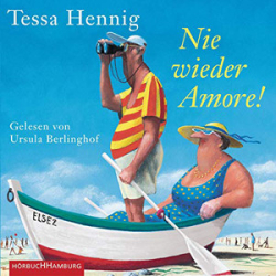 : Tessa Hennig - Nie wieder Amore!