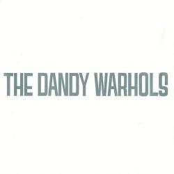 : The Dandy Warhols - Dandys Rule OK? (1995)
