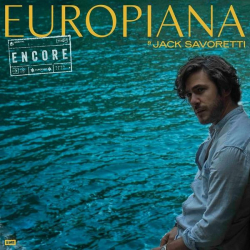 : Jack Savoretti - Europiana Encore (2022)