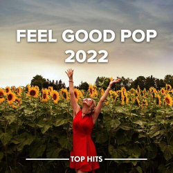 : Feel Good Pop 2022 (2022)