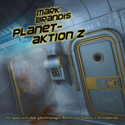 : Mark Brandis - Planetaktion Z