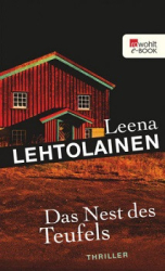 : Leena Lehtolainen - Die Leibwächterin Band 3 - Das Nest des Teufels
