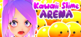 : Kawaii Slime Arena-DarksiDers