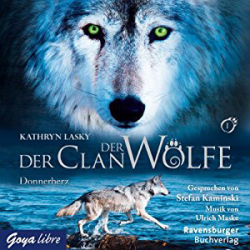 : Kathryn Lasky - Der Clan der Wölfe 1 - Donnerherz