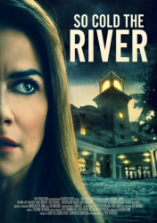 : So Cold the River 2022 German Dl 1080p BluRay Avc-iTsmemariO