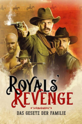 : Royals Revenge Das Gesetz der Familie 2020 German Dl 1080p BluRay Mpeg2-iTsmemariO