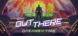 : Out There Oceans of Time-Flt