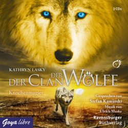 : Kathryn Lasky - Der Clan der Wölfe 5 - Knochenmagier
