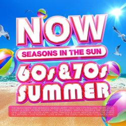 : NOW That's What I Call A 60s & 70s Summer Seasons In The Sun (4CD) (2022)