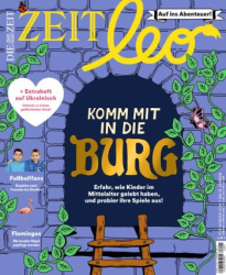 : Zeit Leo Das Magazin für Kinder Nr 4 Juni - Juli 2022