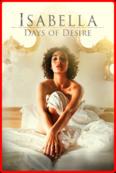: Isabella Days of Desire 2022 German Dl 1080p BluRay x265-Fx