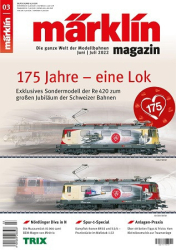 : Märklin Magazin Nr 03 Juni - Juli 2022