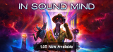 : In Sound Mind Deluxe Edition 1.05-DinobyTes