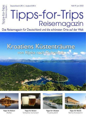 : Tipps for Trips Reisemagazin No 91 Juni 2022
