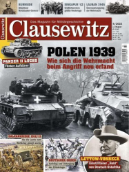 : Clausewitz Magazin für Militärgeschichte Juli-August No 04 2022
