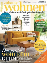 : Zuhause Wohnen Magazin No 07 Juli 2022
