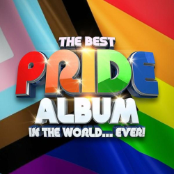 : The Best PRIDE Album In The World...Ever!  (2022)
