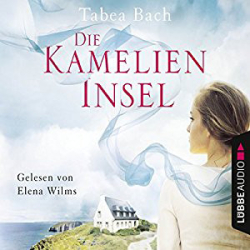 : Tabea Bach - Die Kamelieninsel