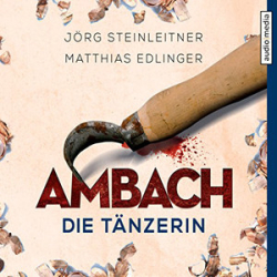 : Jörg Steinleitner - Ambach 2 - Die Tänzerin