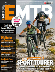 :  EMTB  Das Magazin für E-Mountainbiker Juni-Juli No 03 2022
