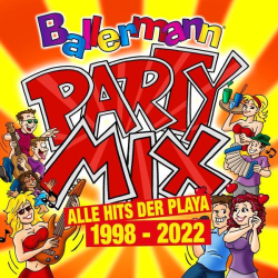 : Ballermann Party Mix - Alle Hits der Playa von 1998-2022 