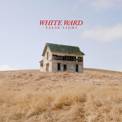 : White Ward - False Light (2022)