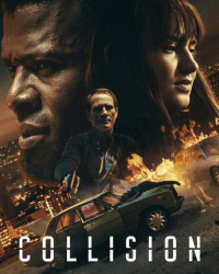 : Collision 2022 German Subbed 1080p Nf Web H264 Repack-ZeroTwo