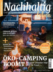 : Nachhaltig leben Magazin Nr 04 Juli - September 2022