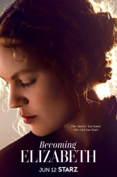 : Becoming Elizabeth S01E02 German Dl 1080P Web H264-Wayne