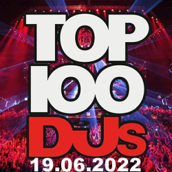 : Top 100 DJs Chart 19.06.2022