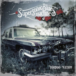 : Supersonic Blues Machine - Voodoo Nation (2022)