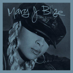 : Mary J. Blige - My Life (25th Anniversary Edition) (1994,2020)