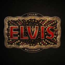 : ELVIS (Original Motion Picture Soundtrack) (2022)