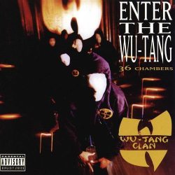 : Wu-Tang Clan - Enter The Wu-Tang (36 Chambers) [Expanded Edition] (1993)