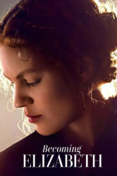 : Becoming Elizabeth S01E03 German Dl 1080P Web H264-Wayne