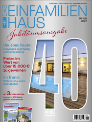 : Das Einfamilienhaus Magazin No 07-08 2022
