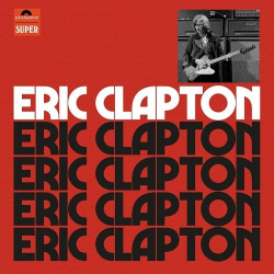 : Eric Clapton - Eric Clapton [4CD Anniversary Remastered Deluxe Edition Box Set] (2021)