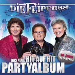 : Die Flippers -  Das neue Hit auf Hit Party Album (2009)