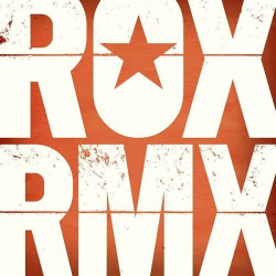 : Roxette - ROX RMX Vol. 1 (Remixes From The Roxette Vaults) (2022)