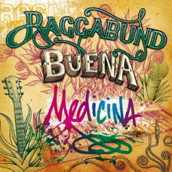 : Raggabund - Buena Medicina (2015)